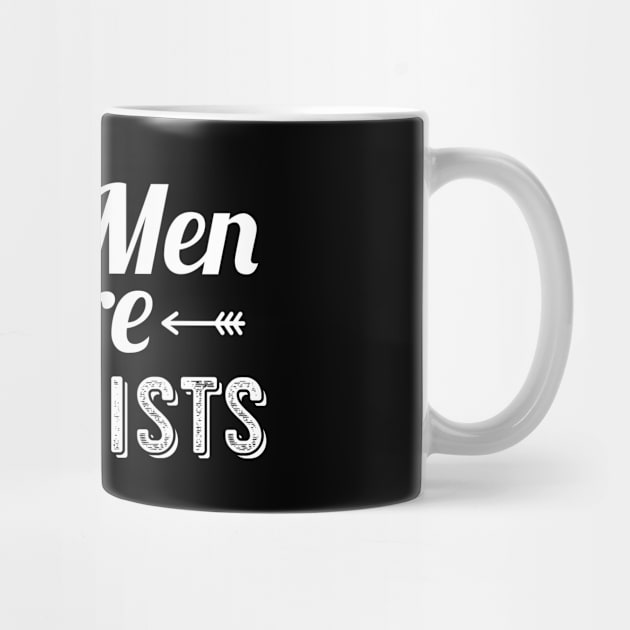 Real Men Are Feminists Feminism by TeeTeeUp